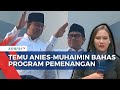 Anies-Muhaimin Membahas Rencana Program Pemenangan Hingga Pertemuan dengan PKS