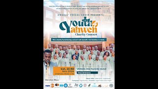 Youth for Yahweh Live Concert by Angels' voices choir on 23rd Nov 2024