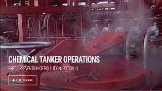 Chemical Tanker Operations Part 2 - Prevention of Pollution (Edition 4)