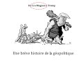 de cro magnon à trump une brève histoire de la géopolitique 1