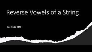 [SOLVED!] Reverse Vowels of a String - LeetCode 345 - Java
