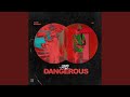 Stay Dangerous (feat. Moore Blessinzz)