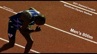 Men's 800m.  Stockholm Olympic Stadium.  Diamond League.  July 4, 2021.