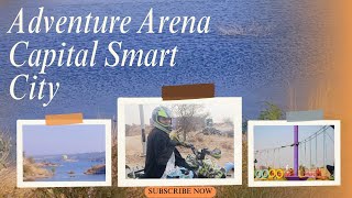 Adventure Arena Capital Smart City || Capital Smart City|| Experience thrill of the longest Zip Line