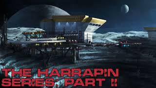 Harrapin Series Part 2 | Sci-Fi Horror | Space Creepypasta