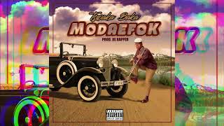 Tswaka Baka -MODAEFOK (official audio) Pro.JIL RAPPER HighKey89music.