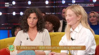 Alba Rohrwacher e Irene Maiorino - Da Noi... a ruota libera 10/11/2024