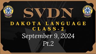 SVDN - Dakota Language Class 3 Pt.2