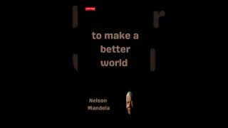 Nelson Mandela Quotes || Beautiful Words For Beautiful Life || #shorts #shortsvideo #youtubeshorts