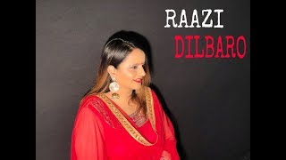 DILBARO - RAAZI | ALIA BHATT | HARSHDEEP KAUR | COVER BY RITU ATHWANI