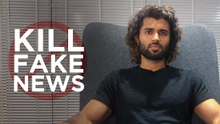 Kill Fake News | Gossip Websites | Vijay Deverakonda