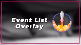 ทำ Overlay Event List บนหน้าจอสตรีมด้วย StreamElements