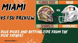 Miami vs FSU preview. Picks and Betting tip from the 