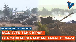 Detik-detik Tank-tank Israel Gencarkan Serangan Darat di Khan Younis Gaza