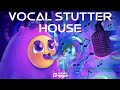 Vocal Stutter House (Sample Pack)