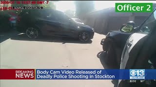 Body Cam Video Released Of Deadly Police Shooting In Stockton
