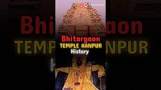 Bhitargaon temple in kanpur history