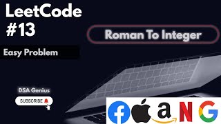 Leetcode 13: Roman to Integer | Java Solution Explained