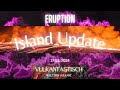 Island Update 17.03.24 - Eruption