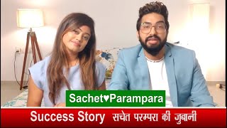 Sachet Parampara Success Story  | Prem ratan dhan payo | Sachet-Parampara | spread Smile |