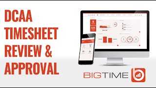 DCAA Timesheet Review and Approval | BigTime Software