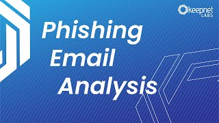 How to analyze a phishing email in 2 minutes?