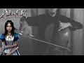 Alice Madness Returns - Cello COVER (listen with headphones)