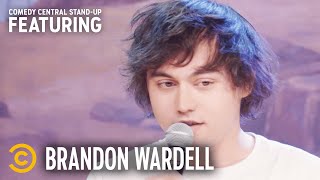 Brandon Wardell Is Done Being a Single Sex Guy - Stand-Up Featuring