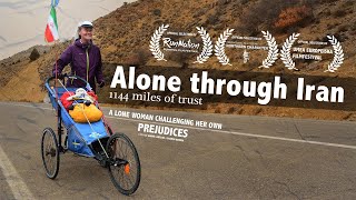 Alone through Iran - 1144 Miles of Trust