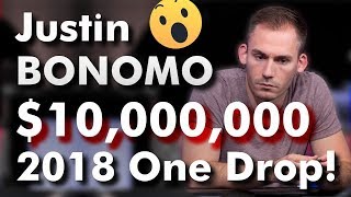 How Justin Bonomo Won $10,000,000 in the 2018 One Drop!