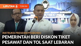 Pemerintah Beri Diskon Harga Tiket Pesawat dan Tarif Tol untuk Pemudik | Liputan 6