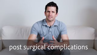 post surgical complications
