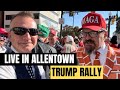 Alec Lace LIVE at the Allentown PA Trump Rally | Part 3