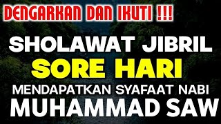 DENGARKAN DAN IKUTI !!Sholawat jibril penarik rezeki dari segala penjuru,Sholawat Nabi Muhammad SAW