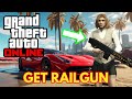 How to Get Railgun in GTA Online | Simple Steps! | 2024