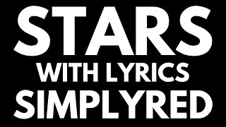 Simply Red - Stars with Lyrics
