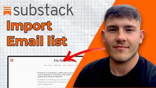 How to Import Email list to Substack (2025 Guide)