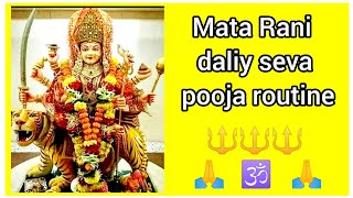 ma durga daily seva Pooja routine! mata Rani morning routine!