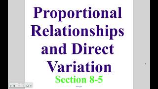 Pre-Algebra - Lesson 8-5: Proportional Relationships and Direct Variation