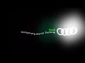 (REQUESTED) (FIXED) Audi Logo Effects (Preview 2 V17 Effects)