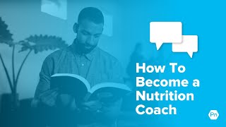 Becoming a Nutrition Coach with The #1 Certification In The World