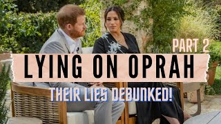 7 More Lies Meghan Markle and Prince Harry Said On Oprah