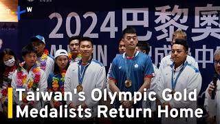 Taiwanese Badminton Players Return Home With Olympic Gold｜TaiwanPlus News