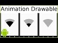 Drawable Animations - Android Studio Tutorial