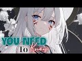 Nightcore - You Need To Know (Lyrics) (Axel Johansson)