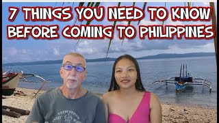 7 THINGS YOU NEED TO KNOW BEFORE COMING TO PHILIPPINES