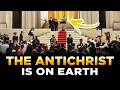 PROOF that the ANTICHRIST is already on EARTH - You will be SURPRISED