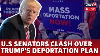 US Immigration News | US Senators Debate Over Trump's Mass Deportation Plan | Trump Immigration Plan