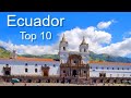 Ecuador Top Ten Things To Do, by Donna Salerno Travel