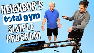 Neighbor's Super Simple Total Gym Routine for Success